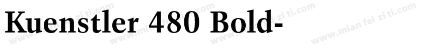 Kuenstler 480 Bold字体转换